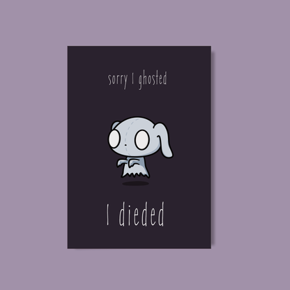 Cute Funny Greeting Card Sorry I Ghosted