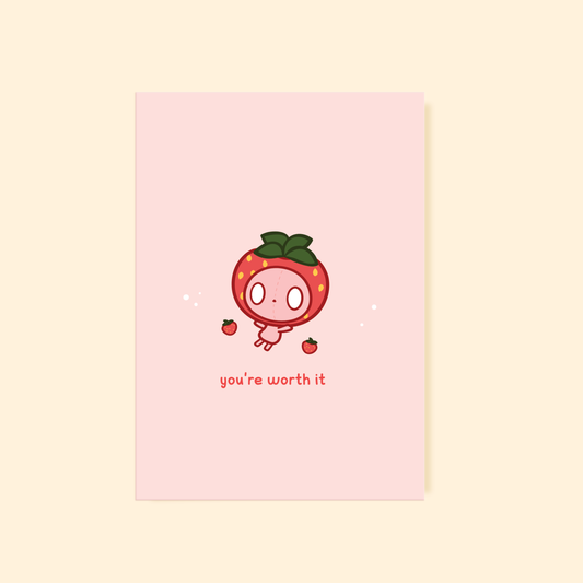 Cute Endearing Greeting Card You're Worth It