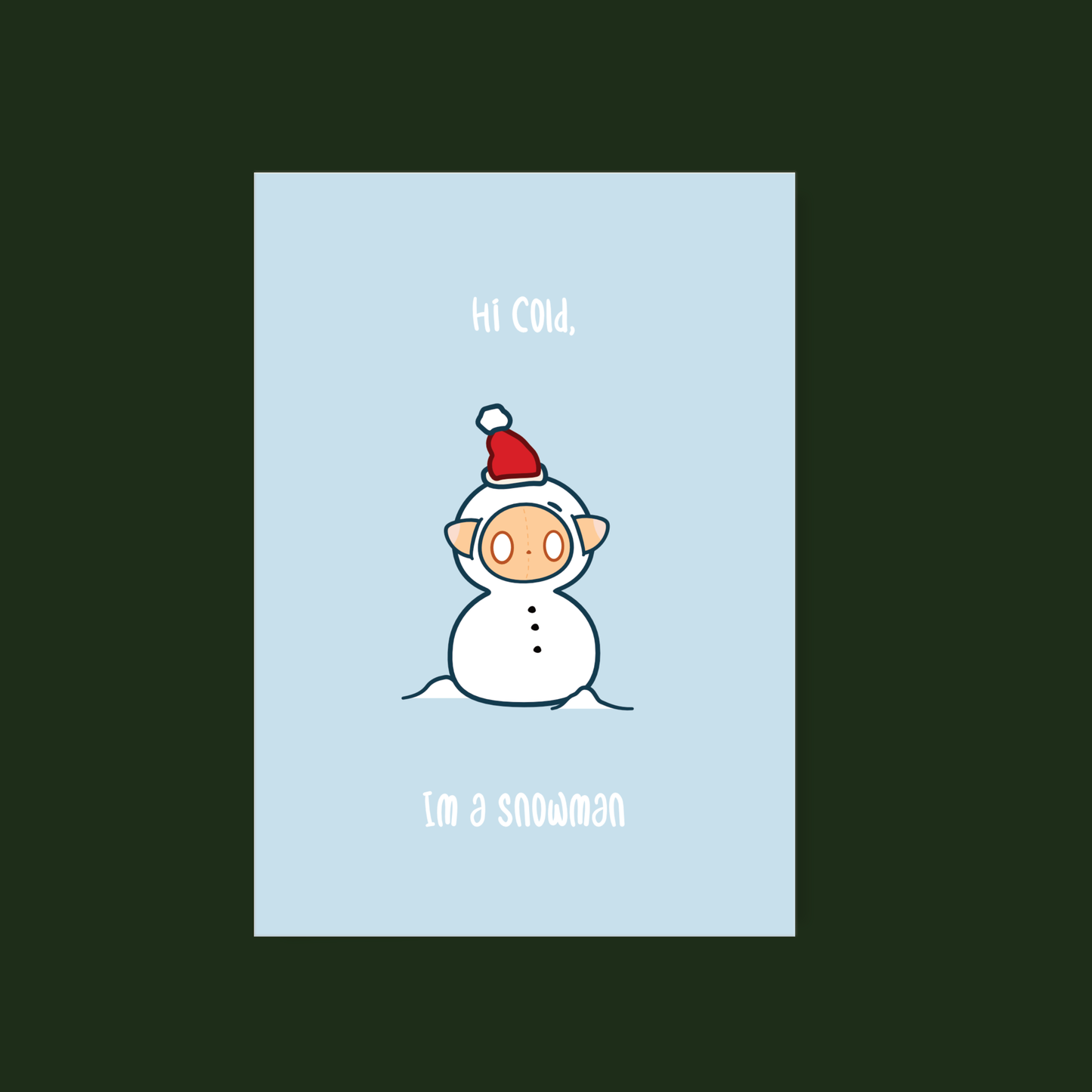 Funny Snowman Greeting Card